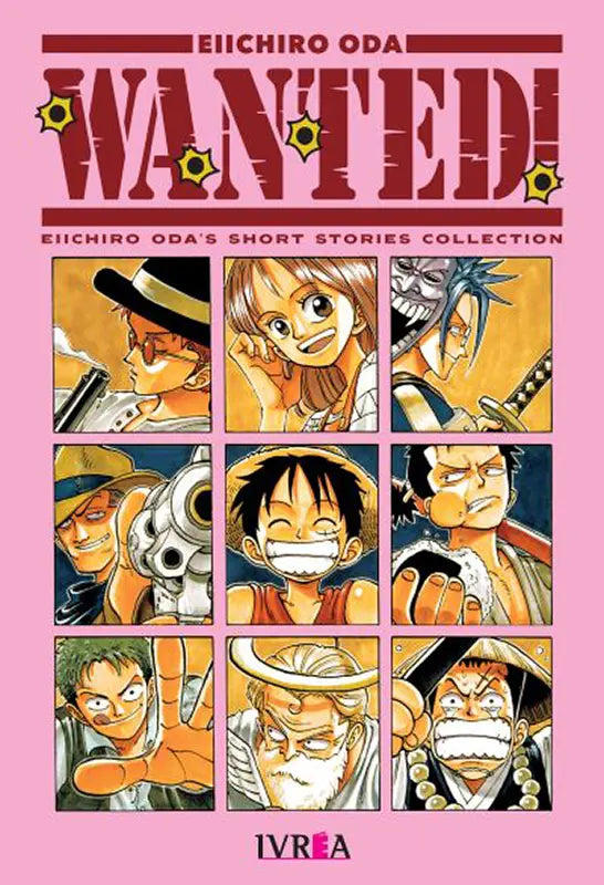 Wanted! - Eiichiro Oda’s Short Stories Collection